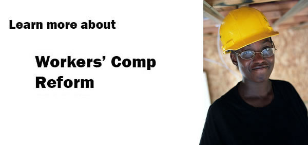 Workers' compenstation reform